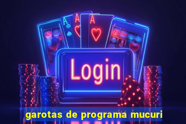 garotas de programa mucuri