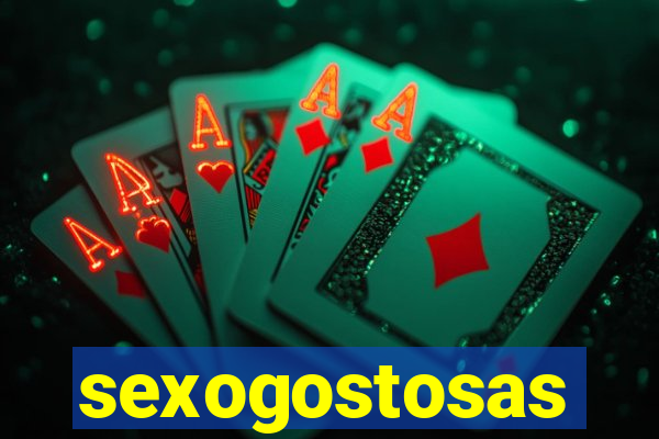 sexogostosas