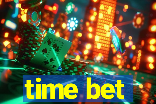 time bet