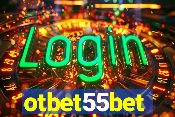 otbet55bet