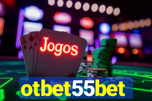 otbet55bet