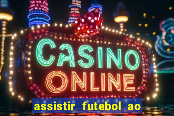 assistir futebol ao vivo futemax real madrid