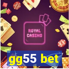 gg55 bet