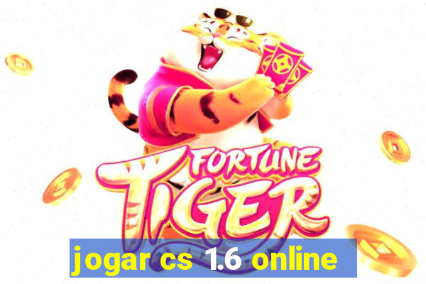 jogar cs 1.6 online