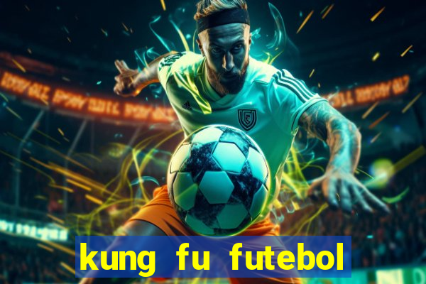 kung fu futebol clube download 1080p