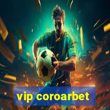 vip coroarbet