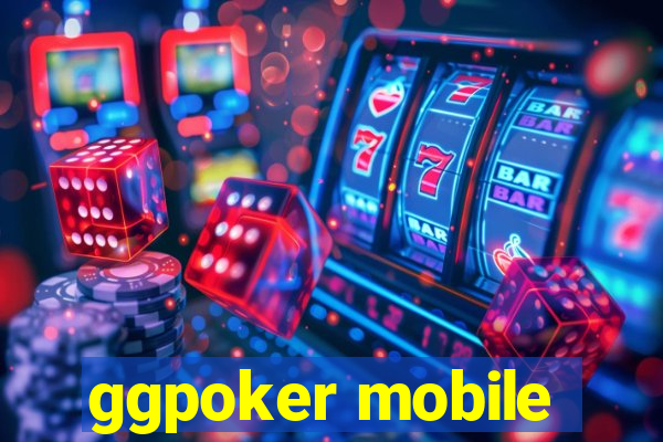 ggpoker mobile