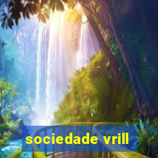 sociedade vrill