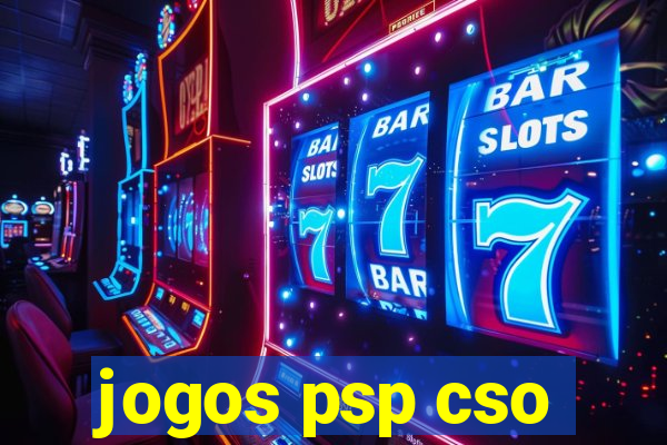 jogos psp cso