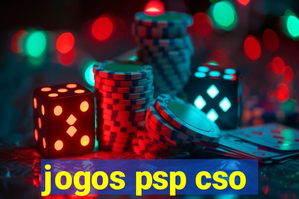 jogos psp cso