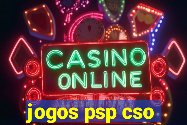 jogos psp cso