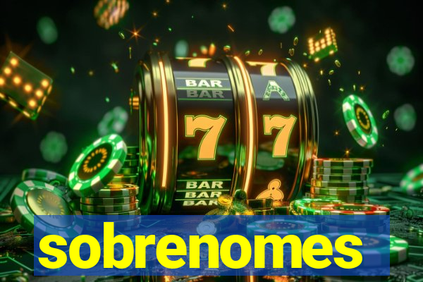 sobrenomes portugueses raros