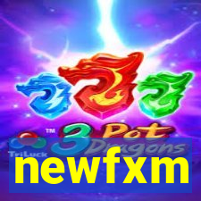 newfxm