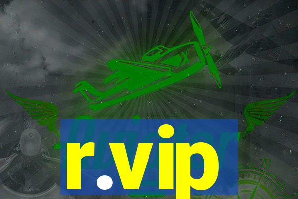 r.vip