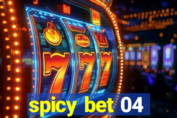 spicy bet 04