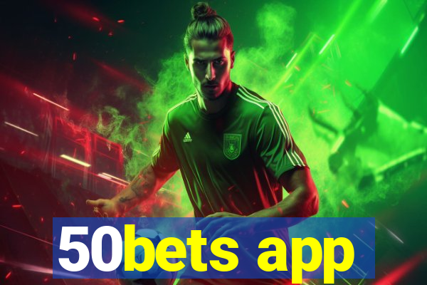 50bets app