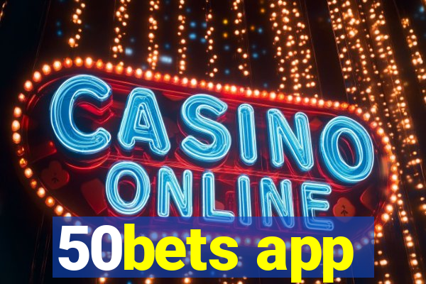 50bets app