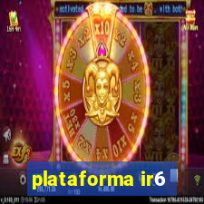 plataforma ir6