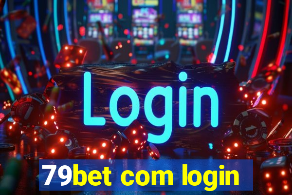 79bet com login