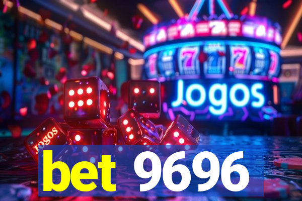 bet 9696