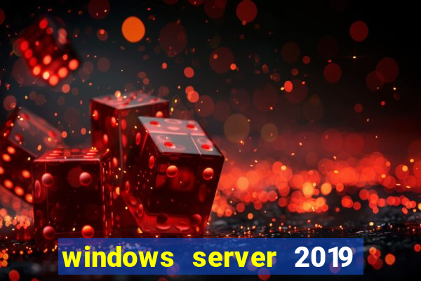 windows server 2019 iso pt-br download