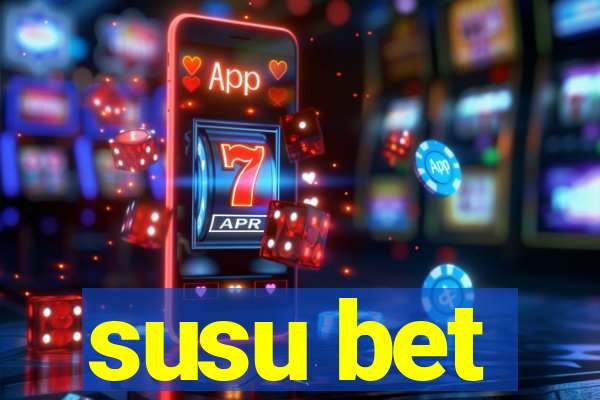 susu bet