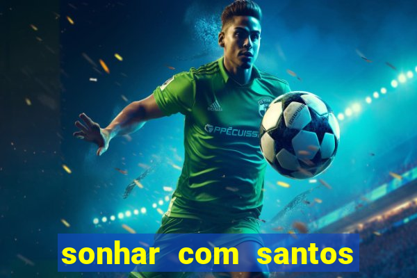 sonhar com santos de macumba