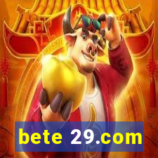 bete 29.com