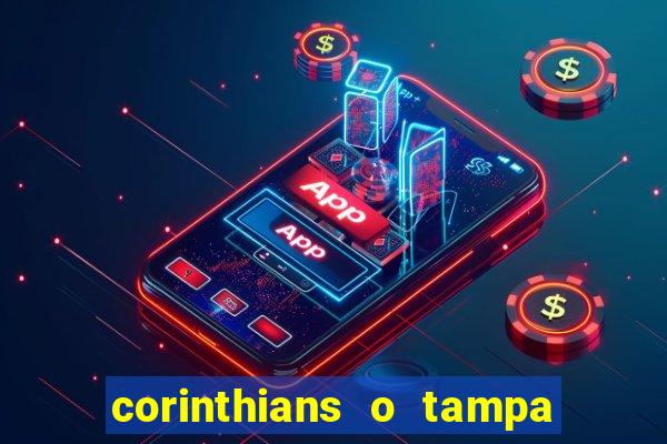 corinthians o tampa da bola