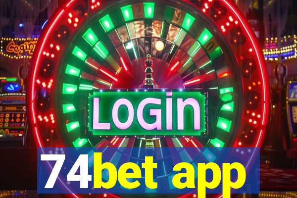 74bet app