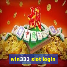 win333 slot login