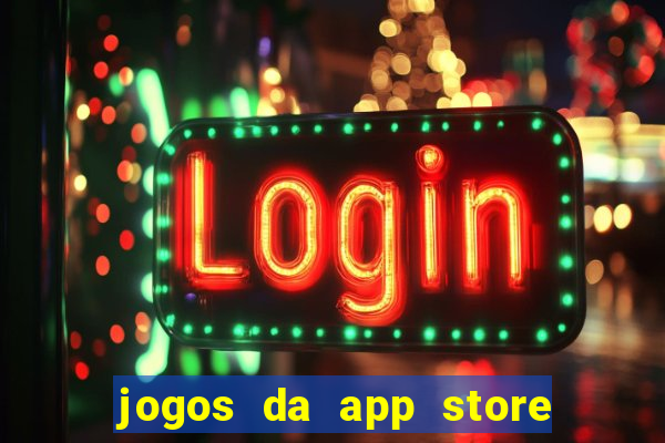 jogos da app store que ganha dinheiro de verdade