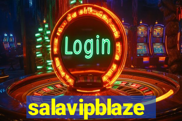 salavipblaze