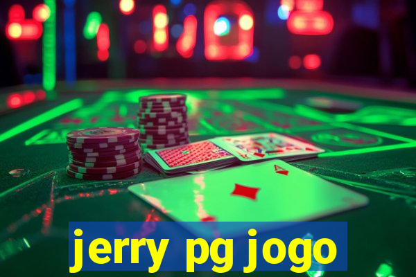 jerry pg jogo