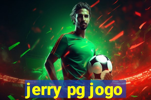 jerry pg jogo