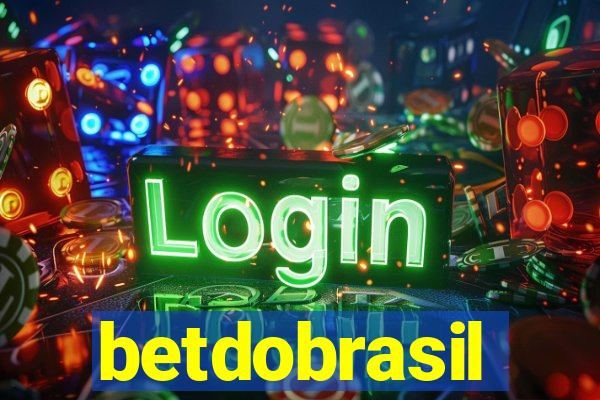 betdobrasil