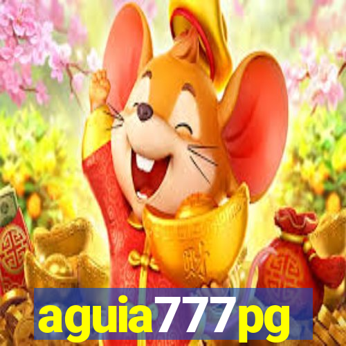 aguia777pg