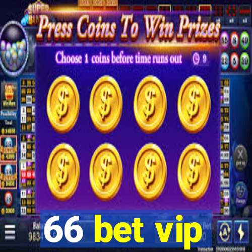 66 bet vip