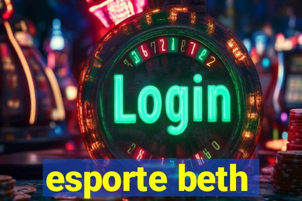 esporte beth