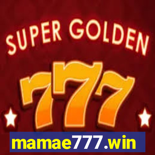 mamae777.win