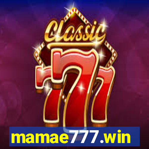 mamae777.win