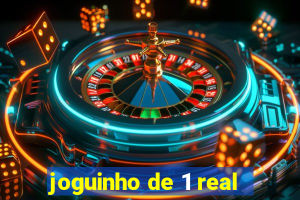 joguinho de 1 real