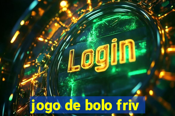 jogo de bolo friv