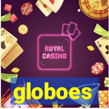 globoes