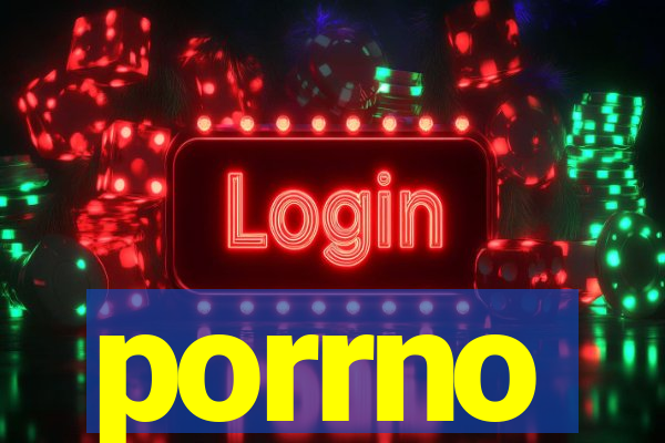 porrno