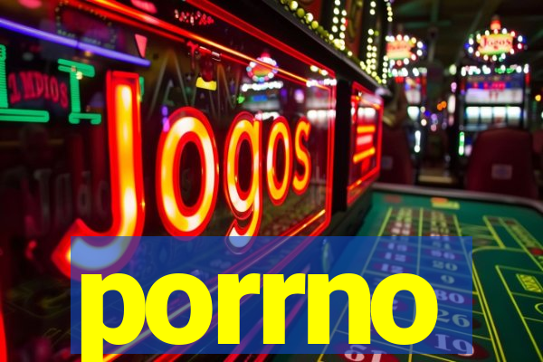 porrno