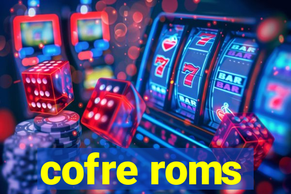 cofre roms