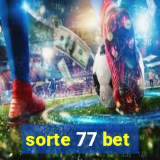 sorte 77 bet