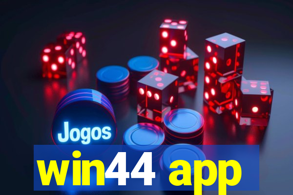 win44 app