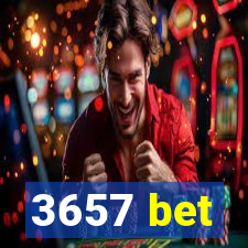 3657 bet